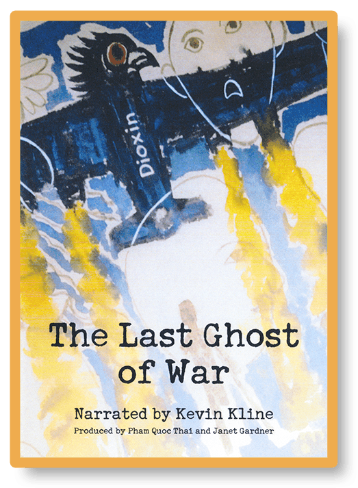 Cover image for The Last Ghost of War, narrated by Kevin Kline, produced by Pham Quoc Thai and Janey Gardner